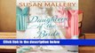 About For Books  Daughters of the Bride: A Novel  Best Sellers Rank : #5