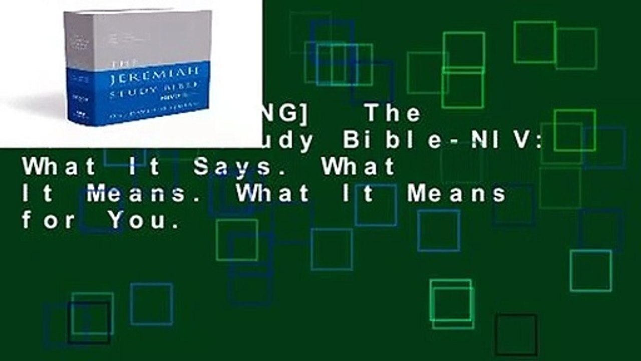 [BEST SELLING]  The Jeremiah Study Bible-NIV: What It Says. What It Means. What It Means for You.