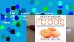 [Read] Medical Medium Life-Changing Foods: Save Yourself and the Ones You Love with the Hidden