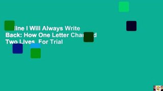 Online I Will Always Write Back: How One Letter Changed Two Lives  For Trial