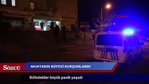 İzmit’te muhtarın büfesi kurşunlandı