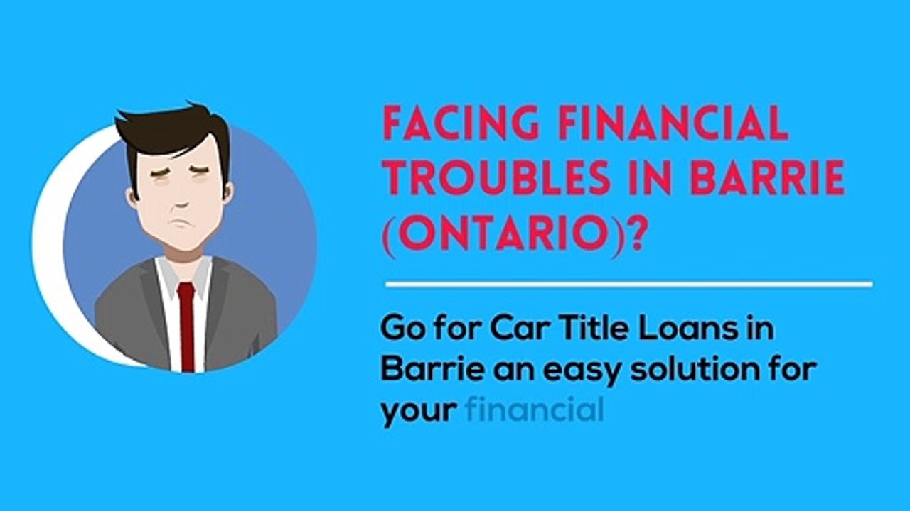 Car Title Loans in Barrie  no credit check