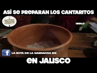 ¿Cómo se preparan las Cantaritos de Amatitan?