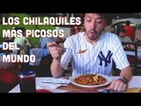 RETO Los CHILAQUILES más PICOSOS del Mundo.