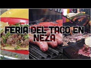 Feria del Taco en Neza