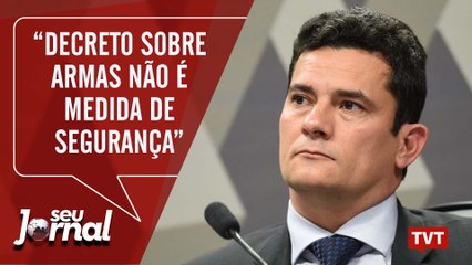 "Decreto sobre armas não é medida de segurança pública", diz Moro