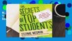 R.E.A.D The Secrets of Top Students: Tips, Tools, and Techniques for Acing High School and College