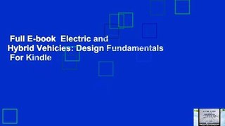 Full E-book  Electric and Hybrid Vehicles: Design Fundamentals  For Kindle