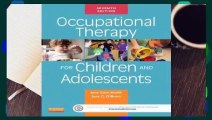 Occupational Therapy for Children and Adolescents Complete