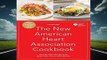 R.E.A.D The New American Heart Association Cookbook, 9th Edition: Revised and Updated with More