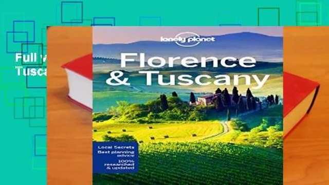 Full version Lonely Planet Florence Tuscany (Travel Guide) Complete
