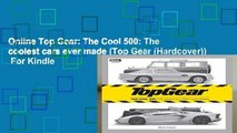 Online Top Gear: The Cool 500: The coolest cars ever made (Top Gear (Hardcover))  For Kindle