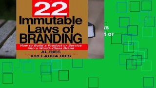 Full version  The 22 Immutable Laws of Branding: How to Build a Product or Service into a