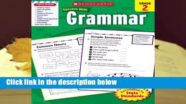 R.E.A.D Scholastic Success With Grammar, Grade 2 D.O.W.N.L.O.A.D