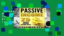 Passive Income: 25 Proven Business Models To Make Money Online From Home (Passive income ideas)