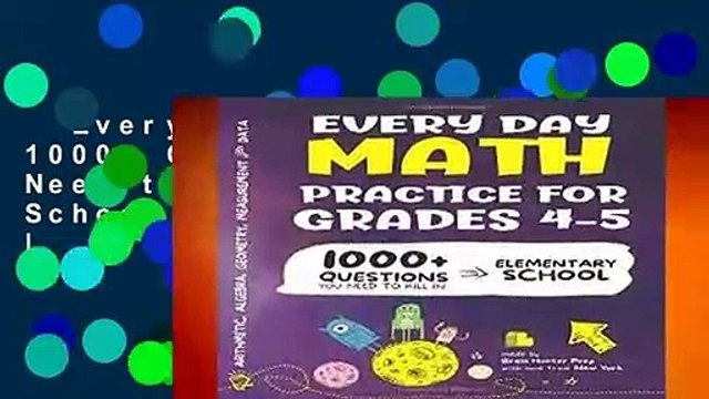 Every Day Math Practice: 1000+ Questions You Need to Kill in Elementary School | Math Workbook |