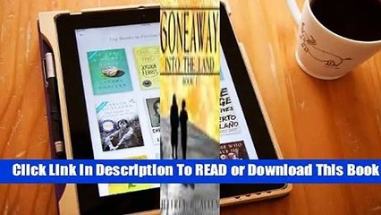 Full E-book Gone Away Into the Land  For Full