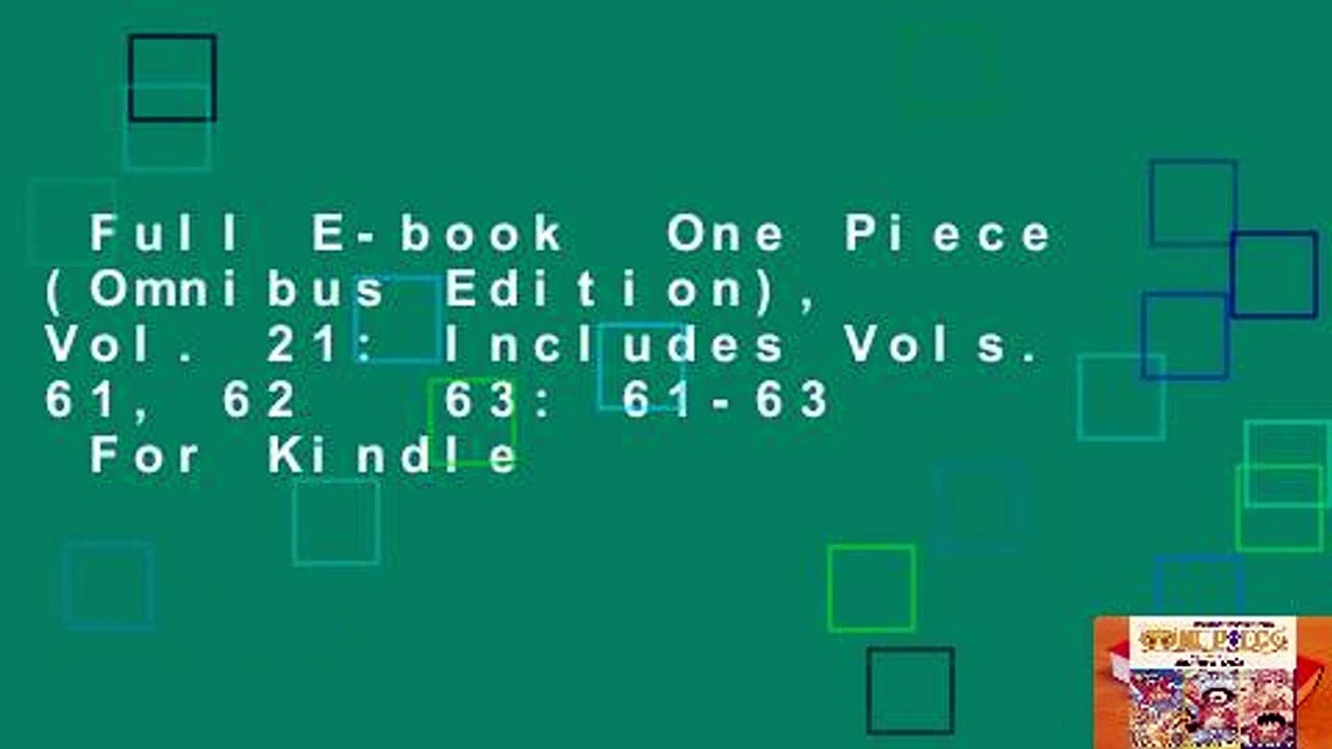 Full E Book One Piece Omnibus Edition Vol 21 Includes Vols 61 62 63 61 63 For Kindle Video Dailymotion