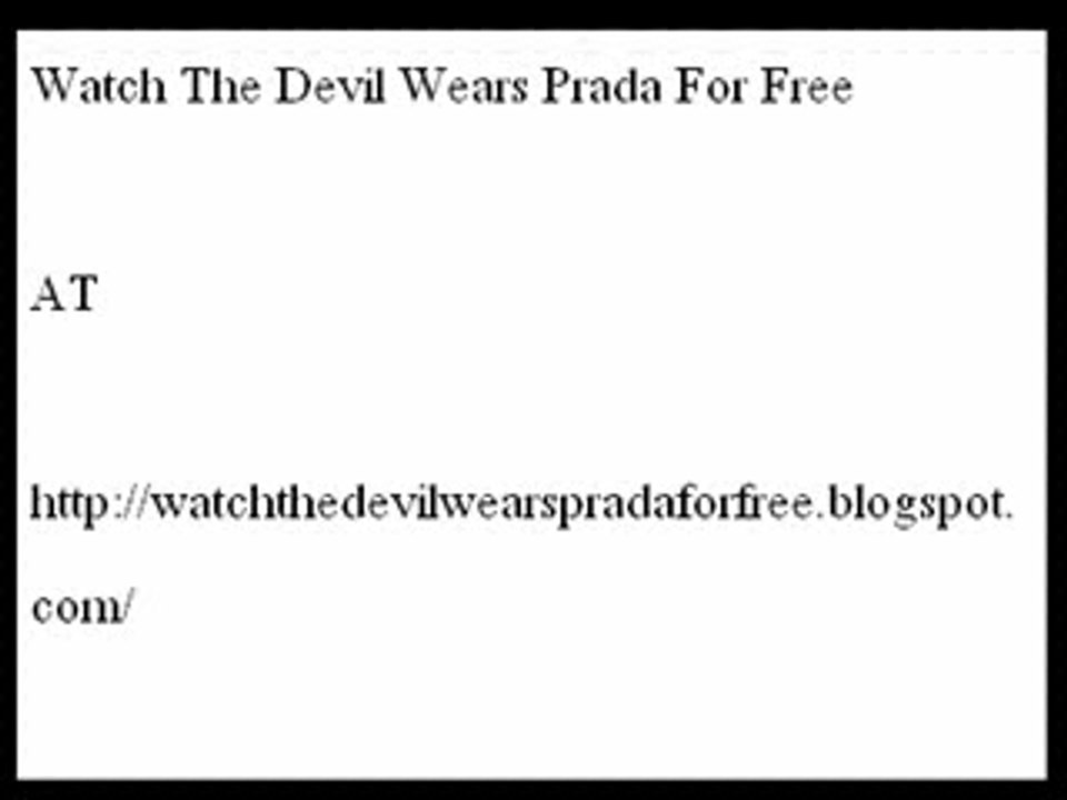 Watch The Devil Wears Prada For Free - video Dailymotion