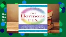 Complete acces  The Hormone Fix: Burn Fat Naturally, Boost Energy, Sleep Better, and Stop Hot