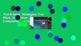 Full E-book  Strategies That Work, 3rd edition: Teaching Comprehension for Engagement,