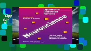 Lippincott Illustrated Reviews: Neuroscience (Lippincott Illustrated Reviews Series)  For Kindle