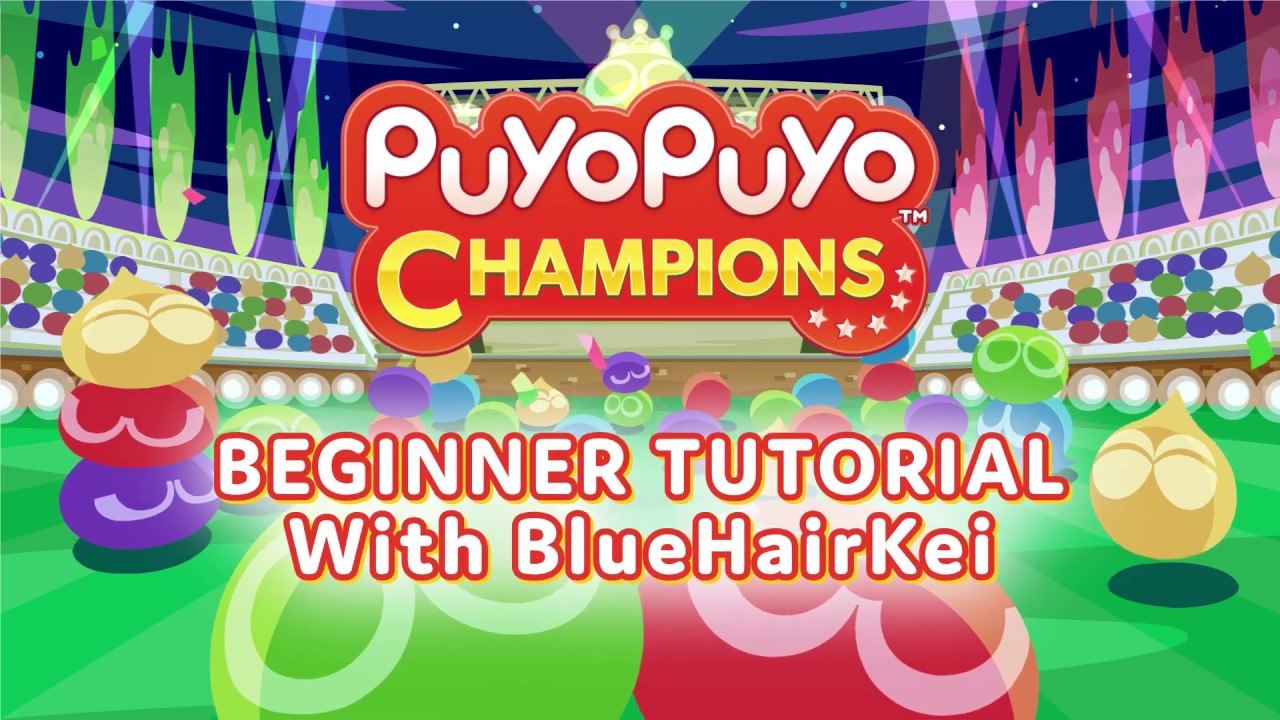 Puyo Puyo Champions - Tutoriel pour débuter