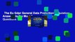The Eu Gdpr General Data Protection Regulation: Answers to the Most Frequently Asked Questions