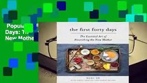 Popular to Favorit  The First Forty Days: The Essential Art of Nourishing the New Mother by Heng Ou