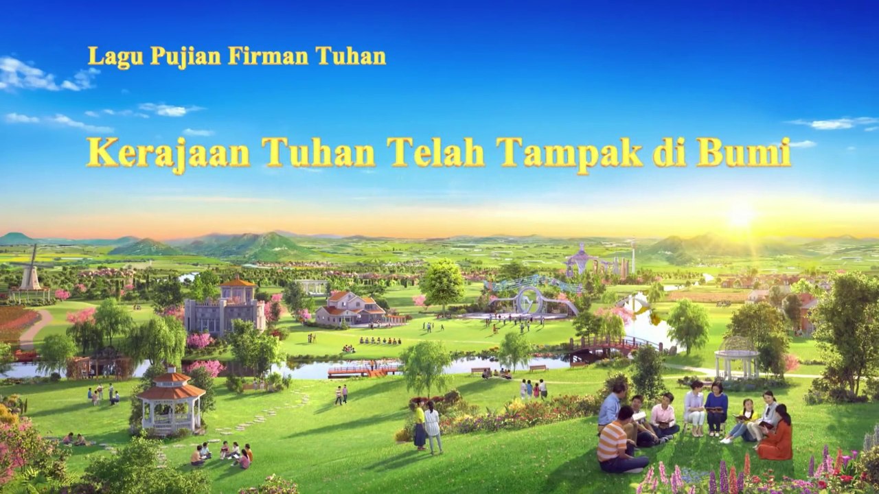 Lagu Rohani Kristen Terbaru 2019 | Kerajaan Tuhan Telah Tampak Di Bumi | Semua Bangsa Dan Negara Menyembah Tuhan