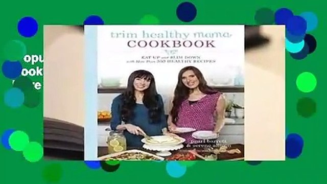 Popular to Favorit Trim Healthy Mama Cookbook: Eat Up and Slim Down with More Than 350 Healthy