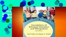 Full E-book Foundations of Bilingual Education and Bilingualism  For Free