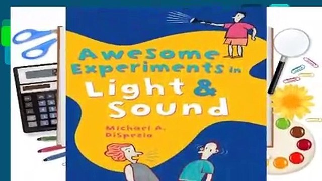 Awesome Experiments in Light Sound Complete