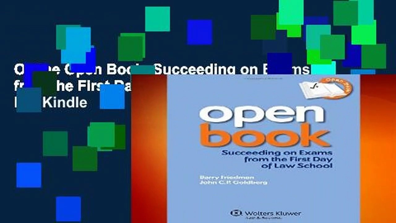 Online Open Book: Succeeding on Exams from the First Day of Law School  For Kindle