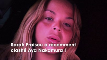 Sarah Fraisou : en guerre contre Aya Nakamura ? Elle sort du silence !