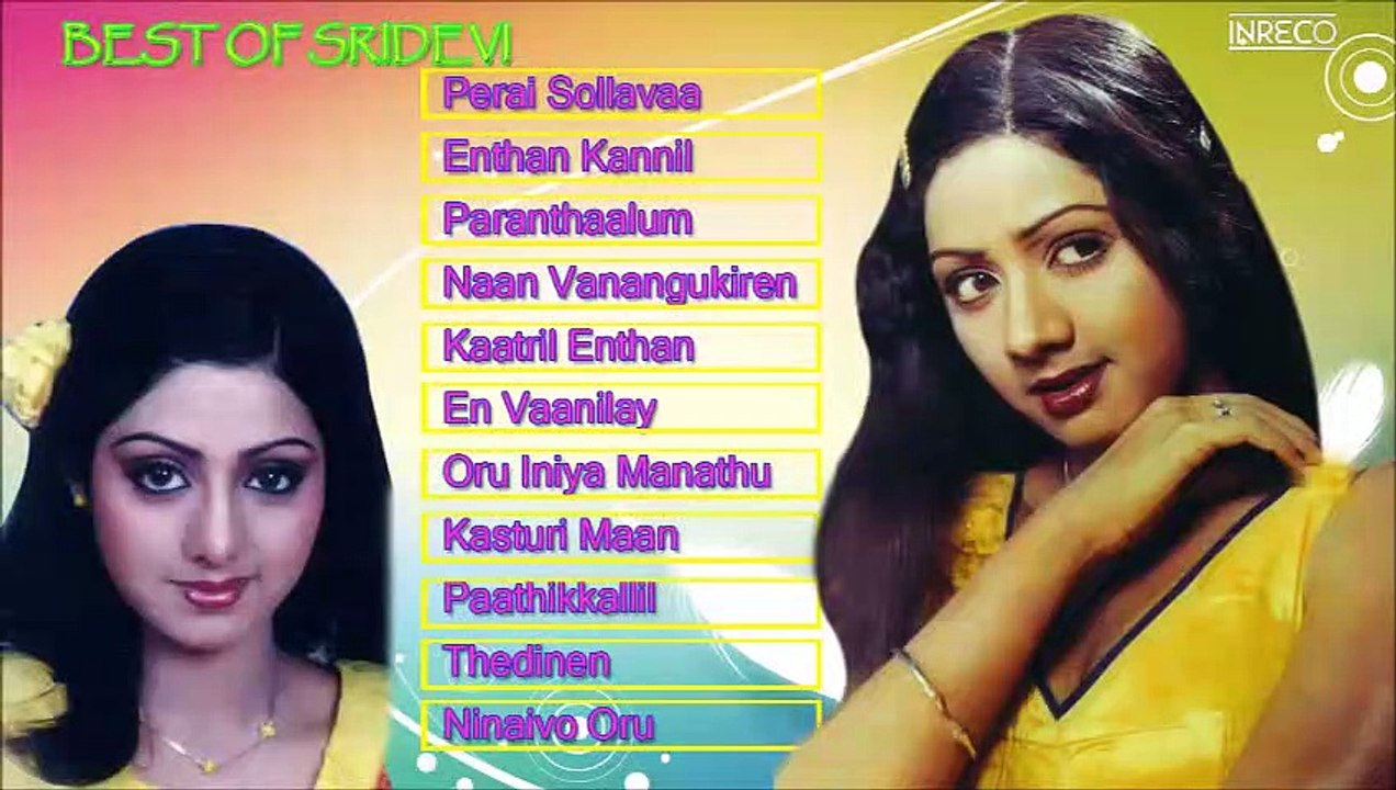 Tribute to Sridevi ¦ Superhit Tamil Film Songs ¦ Perai Sollavaa ¦ Kaatril Enthan
