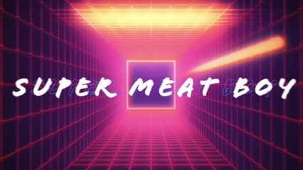 Die Legenden unter den unabhängigen Videospielen: Super Meat Boy