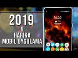 Harika Mobil Uygulamalar 2019