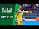 Futbolun Hikayeleri 1.Bölüm (MERT GÜNOK)