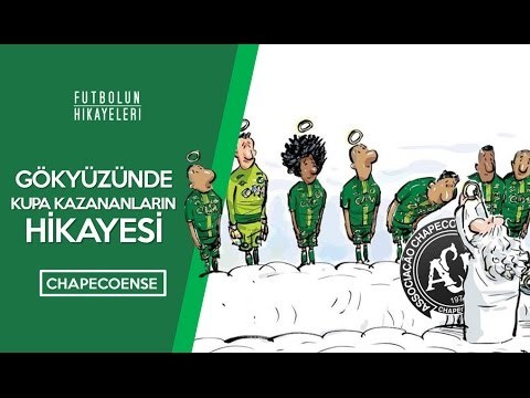 Gökyüzünde bir kupa... | Chapecoense'nin Hikayesi | Futbolun Hikayeleri | #ForçaChape