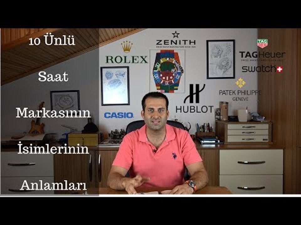 Ünlü Saat Markalarının İsimlerinin Anlamları