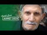 Asırlık Çınar ''Ahmet dede'' - Futbolun Hikayeleri
