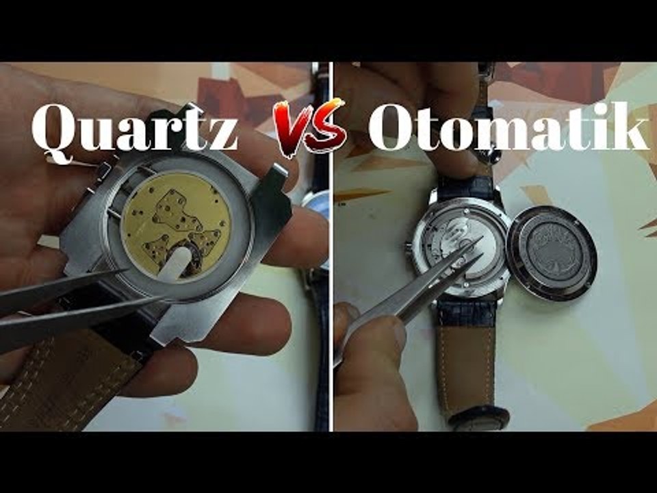 Quartz (Pilli) Vs Otomatik Saat - Mert Kalafat