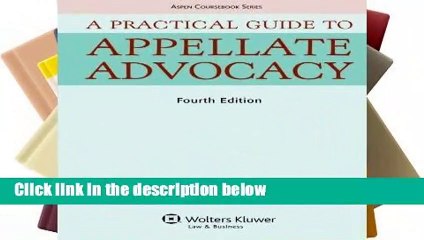 R.E.A.D A Practical Guide to Appellate Advocacy (Aspen Coursebook) D.O.W.N.L.O.A.D