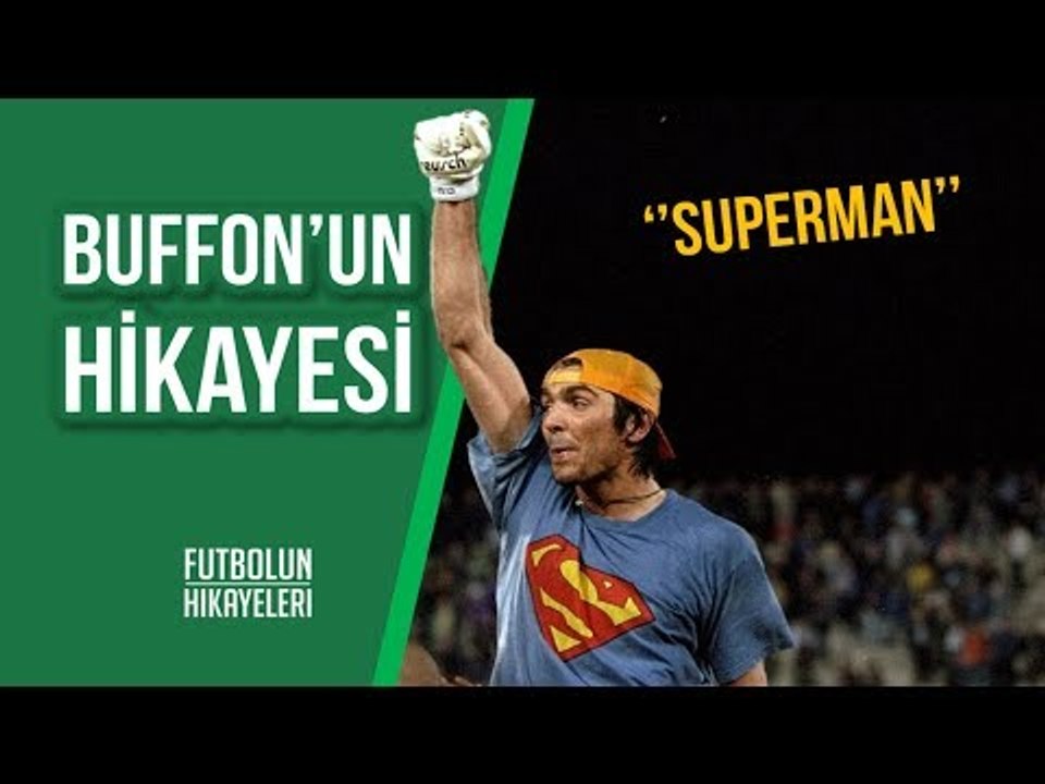 Buffon'un Hikayesi | ''Tüm zamanların en iyisi''