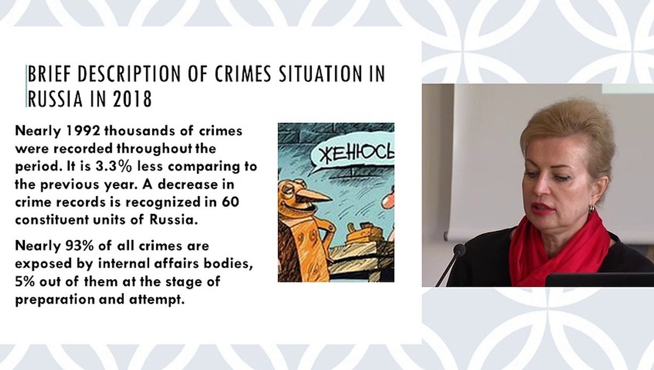 "Today's criminal law policy of Russia / La politique pénale de la Russie aujourd'hui", Liudmila Bukalerova, titulaire de la Chaire du département de droit pénal, de l’Université de l’Amitié entre les peuples (RUDN), Moscou