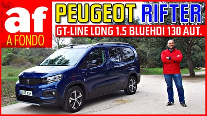 Prueba del Peugeot Rifter GT-Line Long 1.5 BlueHDi 130 Aut