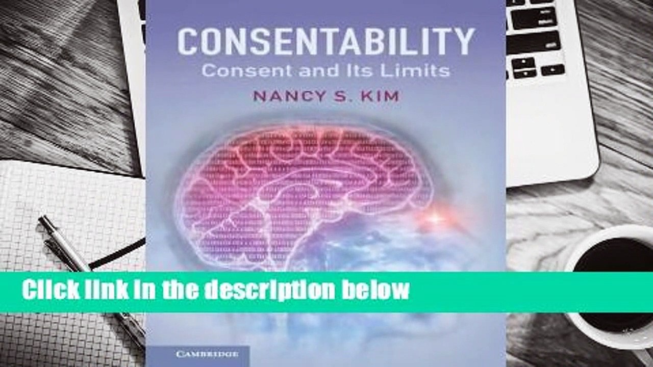 About For Books  Consentability: Consent and Its Limits Complete