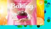 Complete acces  American Girl Baking: Recipes for Cookies, Cupcakes  More by Williams-Sonoma