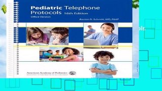 About For Books  Pediatric Telephone Protocols Complete